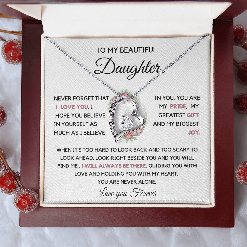 To my Daughter -  I will always be there Necklace