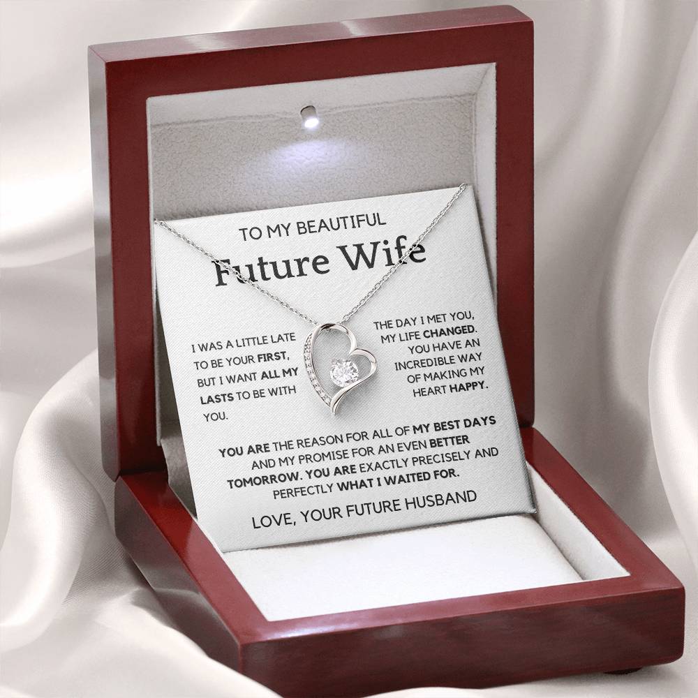 To my Future Wife- You changed my Life Forever Love Necklace