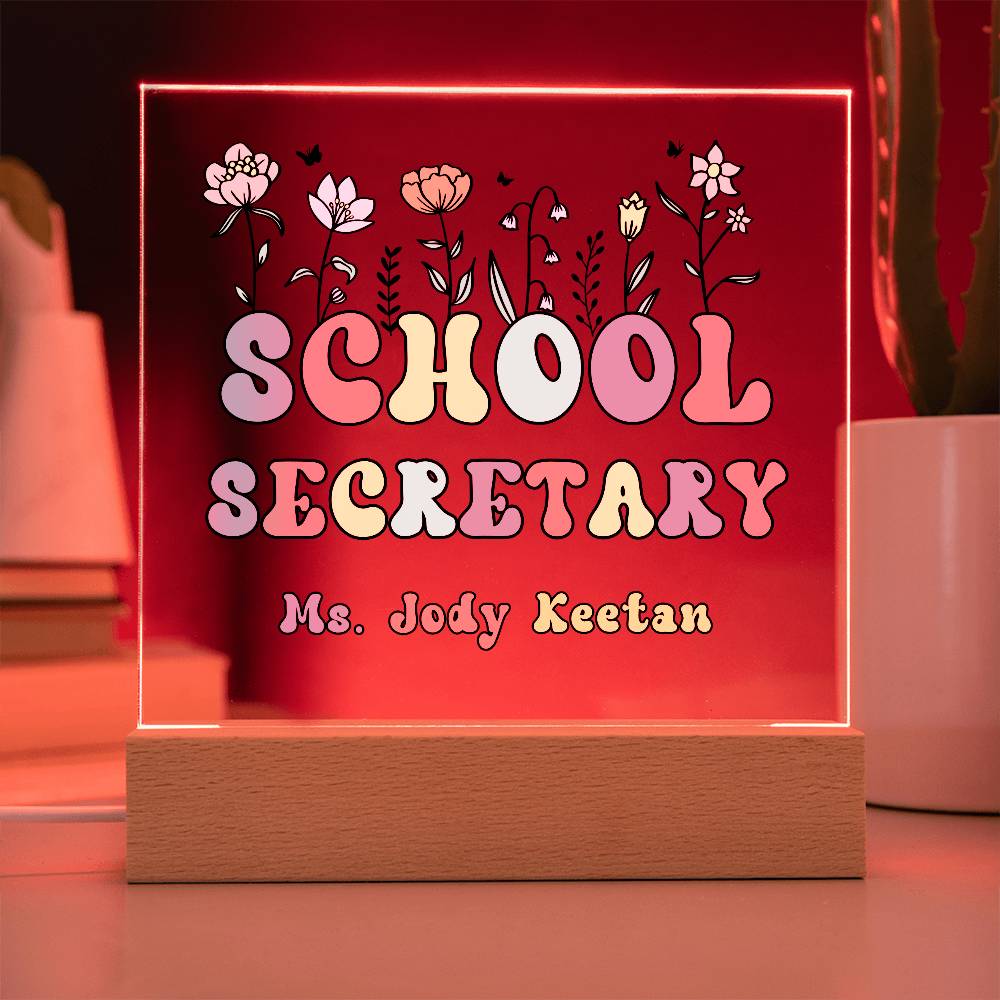 School Secretary Gift Acrylic Plaque School secretary Decor Desk name plate  Secretary Sign Custom Office Decor New Job Gift
