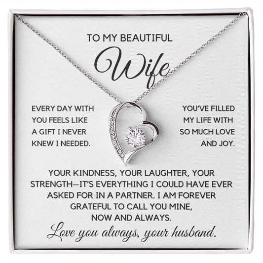 Wife- Forever Love Necklace-Every day is a gift with you