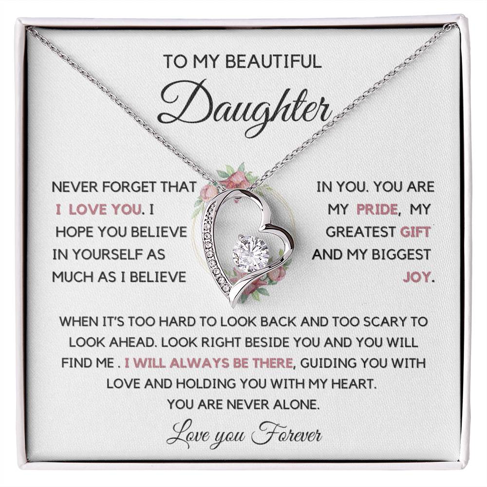 To my Daughter -  I will always be there Necklace