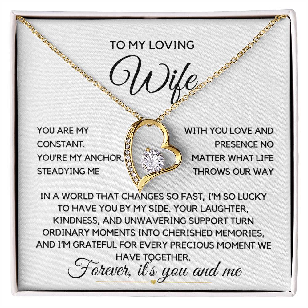 Loving Wife- Forever Love Necklace-You are my constant