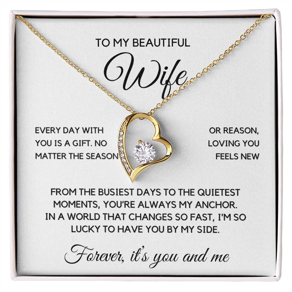 Wife- Forever Love Necklace-Every day is a gift