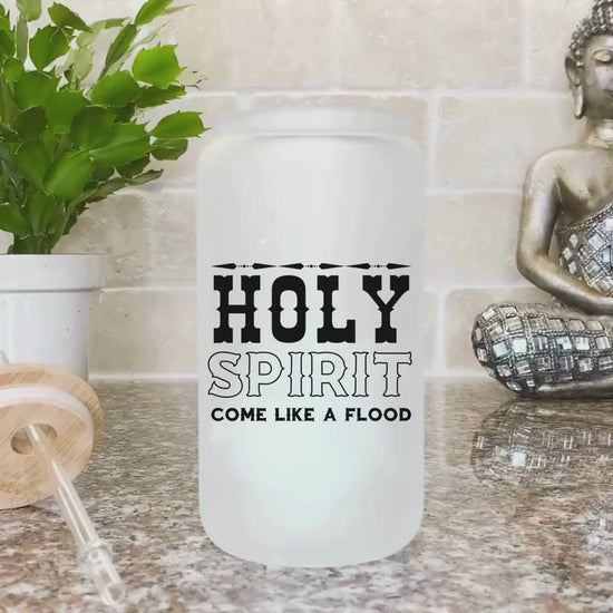 Religious Frosted Iced Coffee Cup Come Holy Spirit Frosted Tumbler with Straw Western Christian beer Glass Can Jesus Catholic Tumbler gift