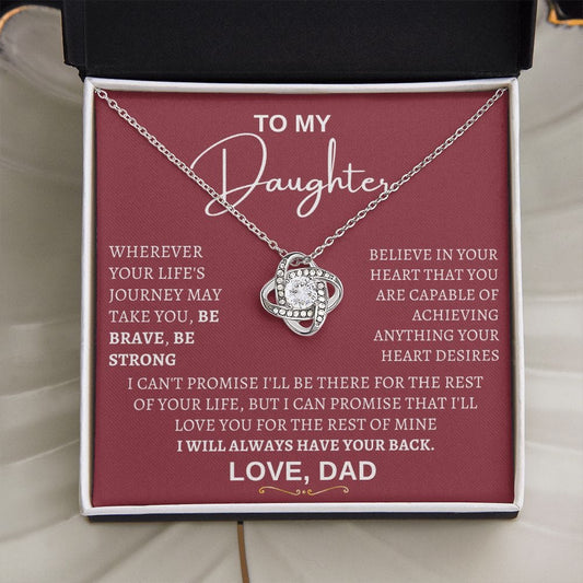 Be Brave, Be Strong Dad to Daughter Loveknot Necklace