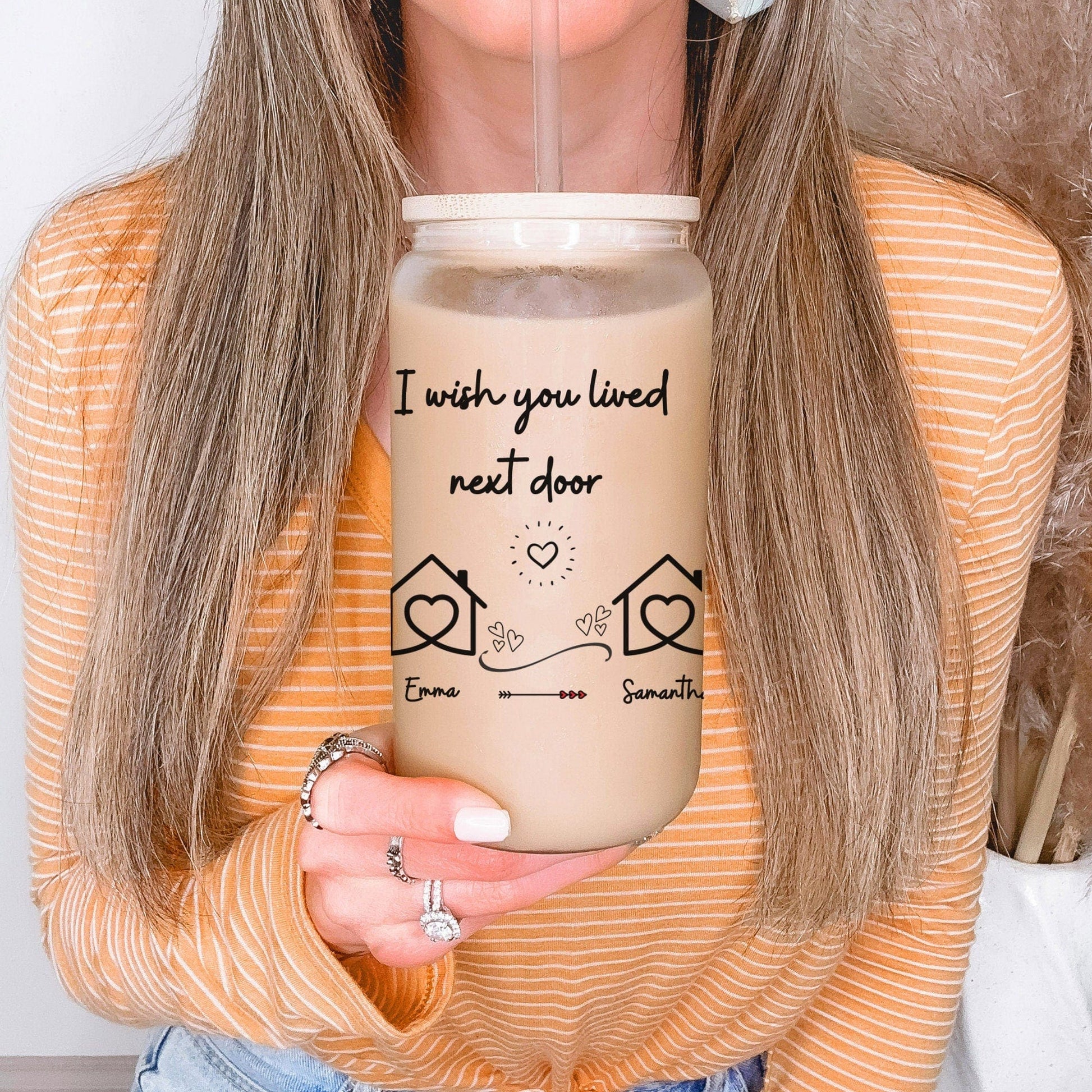 I wish you lived next door Custom Besties Iced Coffee Cup Personalized Best friend Frosted Beer glass with Bamboo Lid Gifts for best friend